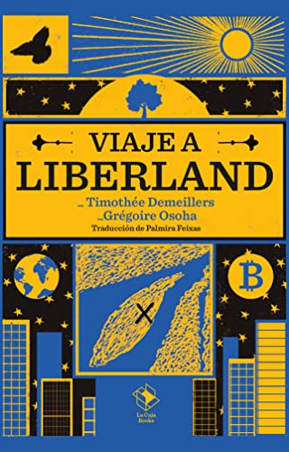 Viaje a Liberland (Caja Alta)