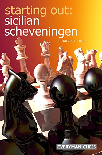 Starting Out: Sicilian Scheveningen (English Edition)