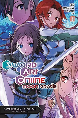 Sword Art Online, Vol. 20 (light novel): Moon Cradle