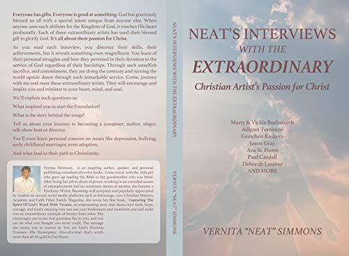 Neat's Interviews With The EXTRAORDINARY: Christian Artist's Passion for Christ (English Edition)