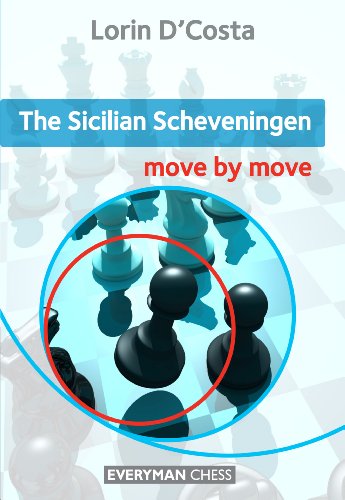 The Sicilian Scheveningen: Move by Move (English Edition)