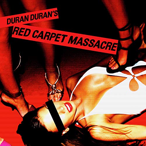 Duran Duran - Red Carpet Massacre (2 LP) [Vinilo]
