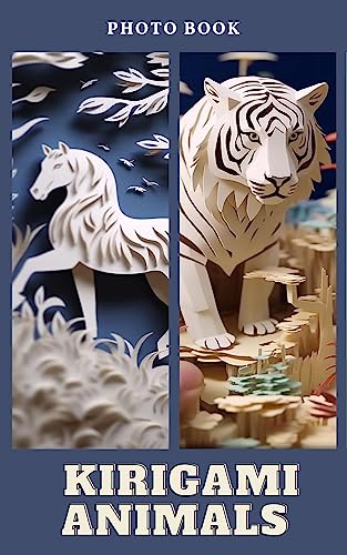 Photographic Paper Jungle: Exploring the Beauty of Kirigami Animal Art (English Edition)