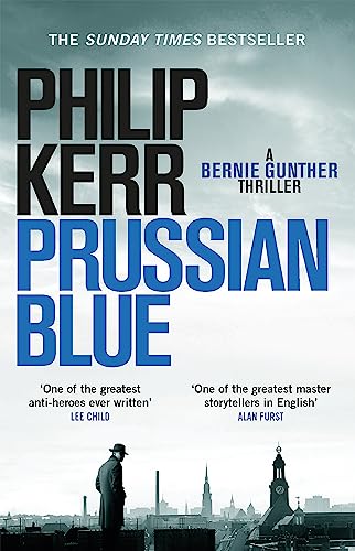 Prussian Blue: Philip Kerr (Bernie Gunther)