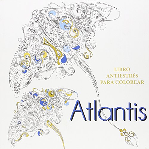 Atlantis. Libro Antiestres Para Colorear (SIN COLECCION)