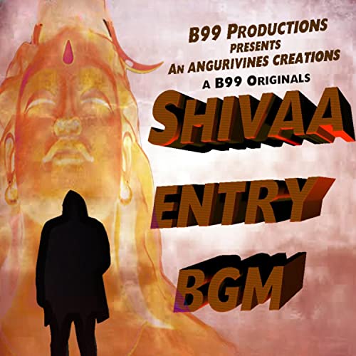 Shivaa Entry Bgm