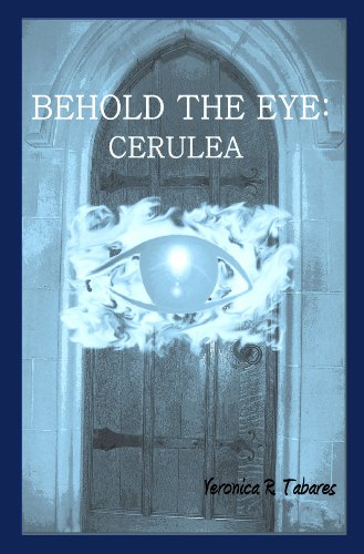 Cerulea (Behold the Eye Book 2) (English Edition)