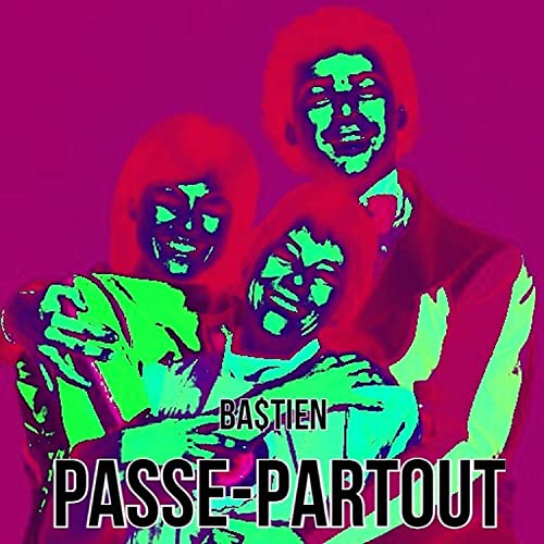 Passe-Partout [Explicit]