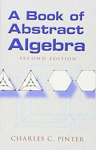 Book of Abstract Algebra (Dover Books on Mathematics)