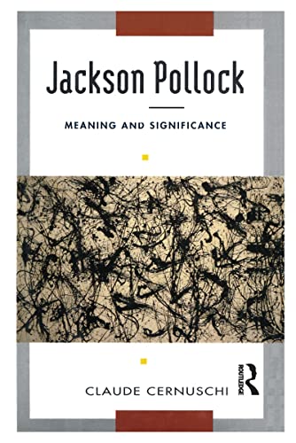 Jackson Pollack: Meaning And Significance (English Edition)