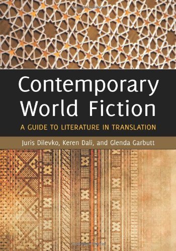 Contemporary World Fiction: A Guide to Literature in Translation (English Edition)