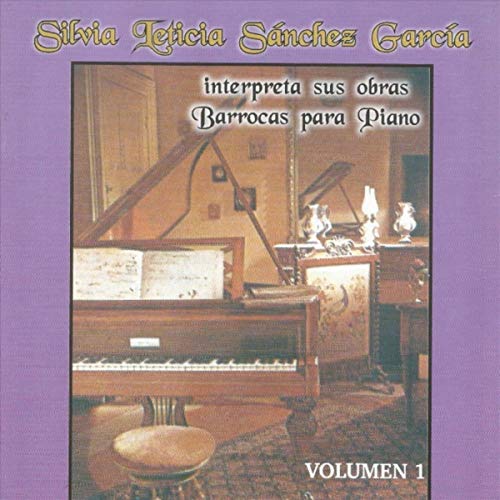 Interpreta Sus Obras Barrocas para Piano, Vol. 1