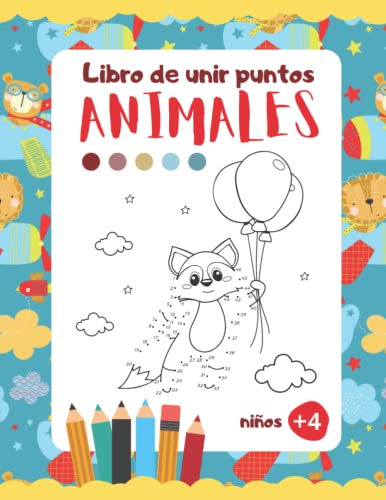 Libro de unir puntos Animales: Dibujar uniendo puntos para niños de 4 a 8 años | Cuaderno para colorear de animales