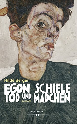 Egon Schiele - Tod und Mädchen (German Edition)