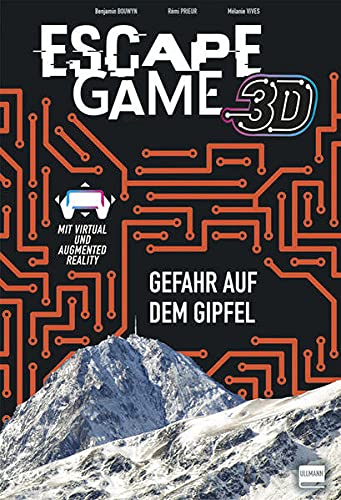Escape Game 3D - Gefahr auf dem Gipfel: Neue historische Escape-Szenarien, detailreich illustriert. Über QR-Code erhält der Leser Zugriff zu einer ... die Orientierung in Raum und Zeit erfordern.