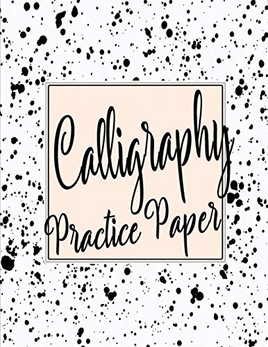 Calligraphy Practice Sheets: Workbook of Slanted Grid Calligraphy Paper | Modern Calligraphy Handwriting for Beginners – Black Spray