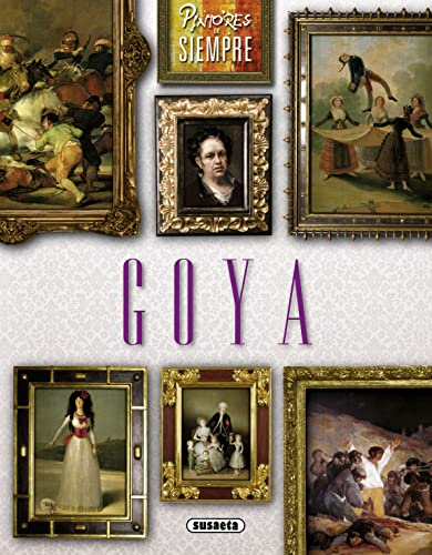 Goya (Pintores de siempre)