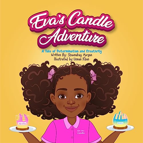 Eva’s Candle Adventure: A Tale of Determination and Creativity (English Edition)