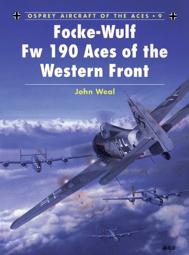 Focke-Wulf Fw 190 Aces of the Western Front (Aircraft of the Aces Book 9) (English Edition)