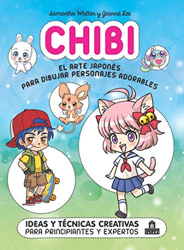 CHIBI El arte japonés para dibujar personajes adorables (LIBROS MAGAZZINI SALANI)