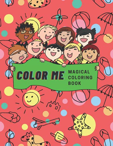 COLOR ME MAGICAL COLORING BOOK