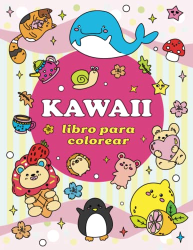 Libro para Colorear Kawaii: Más de 50 Adorables y Lúdicos Diseños de Animales, Fantasía y Comida para Niños, Adolescentes y Adultos