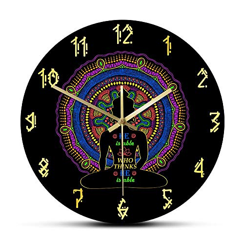 Él es capaz quien piensa que es capaz Buda Silueta Diseño de mandala Reloj de pared Estudio de yoga Decoración de arte zen Reloj de pared silencioso colgante Regalos para el día de la madre Relojes