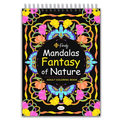 Finoly Libro Mandalas Colorear Adultos Fantasy of Nature - Cuaderno para Colorear - 30 Ilustraciones Originales - Tamaño A4 - Papel Premium - Encuadernación Espiral (A4, Noche)