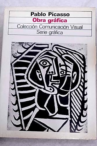 Pablo Picasso: obra gráfica (Comunicación visual)