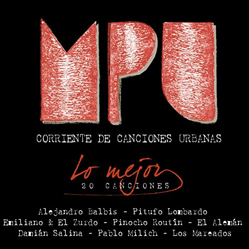 MPU Corrientes de Canciones Urbanas