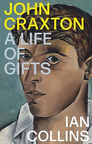 John Craxton: A Life of Gifts (English Edition)