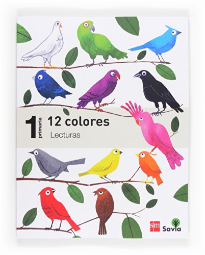 Lecturas: 12 colores. 1 Primaria. Savia - 9788467571448