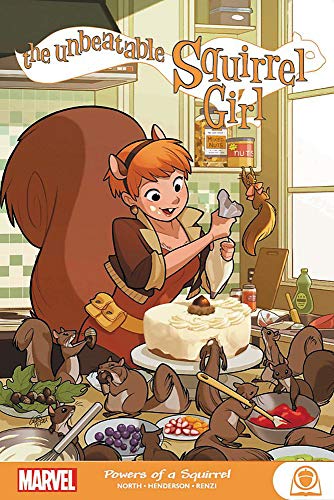 THE UNBEATABLE SQUIRREL GIRL: POWERS OF A SQUIRREL