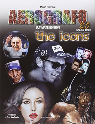 Aerografo 2.0. The icons. Ediz. illustrata