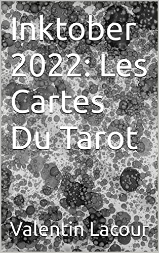 Inktober 2022: Les Cartes Du Tarot (French Edition)