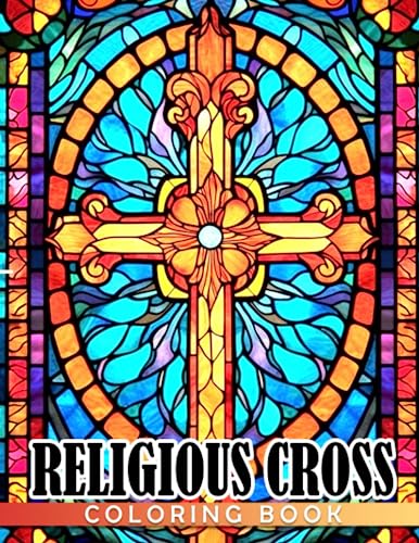 Religious Cross Coloring Book: Christian Religious Patterns Of Seamless Celtic Ornaments For Relaxation And Stress Free Moments