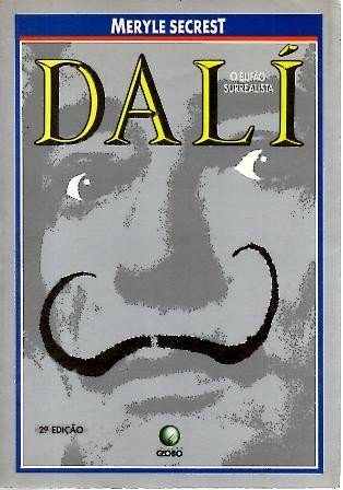 SALVADOR DALI. O BUFAO SURREALISTA.