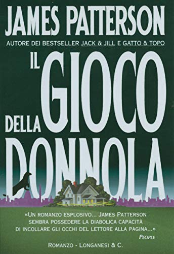 Il gioco della Donnola: Un caso di Alex Cross (La Gaja scienza Vol. 631) (Italian Edition)