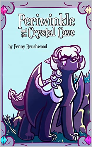 Periwinkle and the Crystal Cave (English Edition)