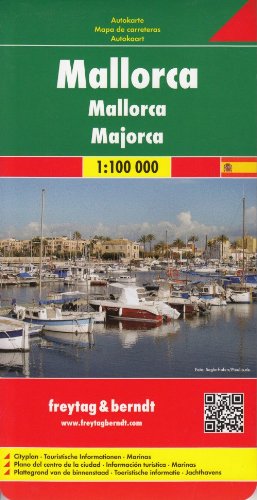 Mallorca, mapa de carreteras. Escala 1:100.000. Freytag & Berndt.: Cityplan. Touristische Informationen. Marinas (Auto karte)