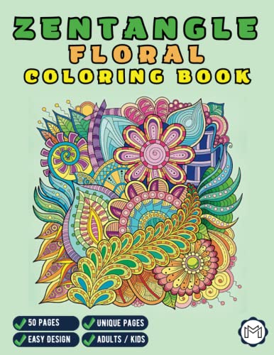 50 Pages Floral Zentangle Coloring Book Mandala Art Floral Coloring Book For Adults And Kids Zentangle For Kids Zentangle Art Therapy Book Floral ... Basics Simple Zentangle Patterns Design Book