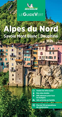 Guia Verde Alpes Du Nord, Savoie, Dauphine (00301): Savoie Mont Blanc, Dauphiné (Guia Verde (frances))