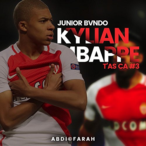 T'as ça #3 (Kylian Mbappé) [Explicit]