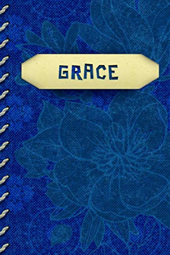 GRACE: Personalized Gratitude Journal for GRACE | Cobalt/Royal Blue Color Cover and Muted Flowers in Background | Faux Cream Color Stitching on Spine ... Looks Like It's Tucked into Cover | Unique!
