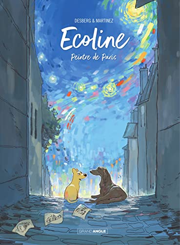 Ecoline - Peintre de Paris (French Edition)