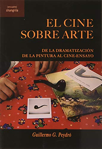 El cine sobre Arte. De La Dramatización La Pintura Al cine-ensayo: De la dramatización de la pintura al cine-ensayo: 19 ([Encuadre])