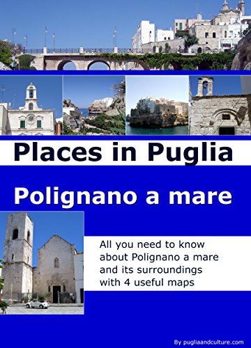 Places in Puglia: Polignano a Mare (English Edition)
