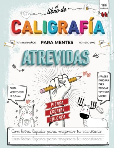 Libro de Caligrafia para Mentes Atrevidas: Cuaderno de Caligrafia para Niños 8 a 10 Años y Adultos para Mejorar la Letra Ligada y Practicar la Escritura Cursiva con Pauta Montessori