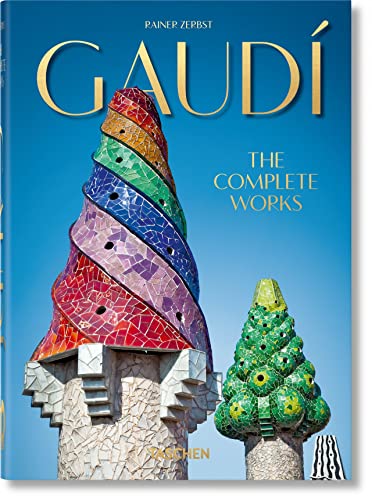Gaudí. The Complete Works. 40th Ed. (40th Edition)