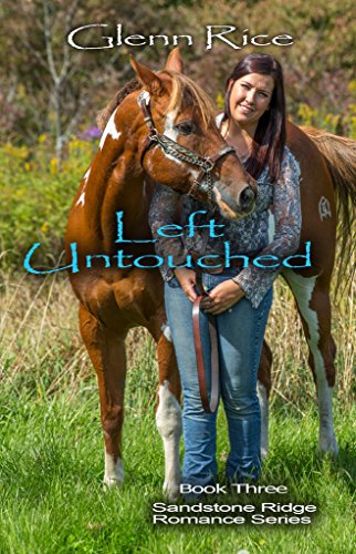 Left Untouched: The Sandstone Ridge Romance Series book three (English Edition)